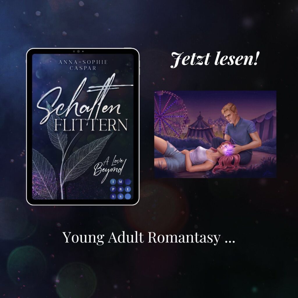 Young Adult Romantasy - Neuer Lesestoff